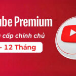 Nâng cấp chính chủ Youtube Premium